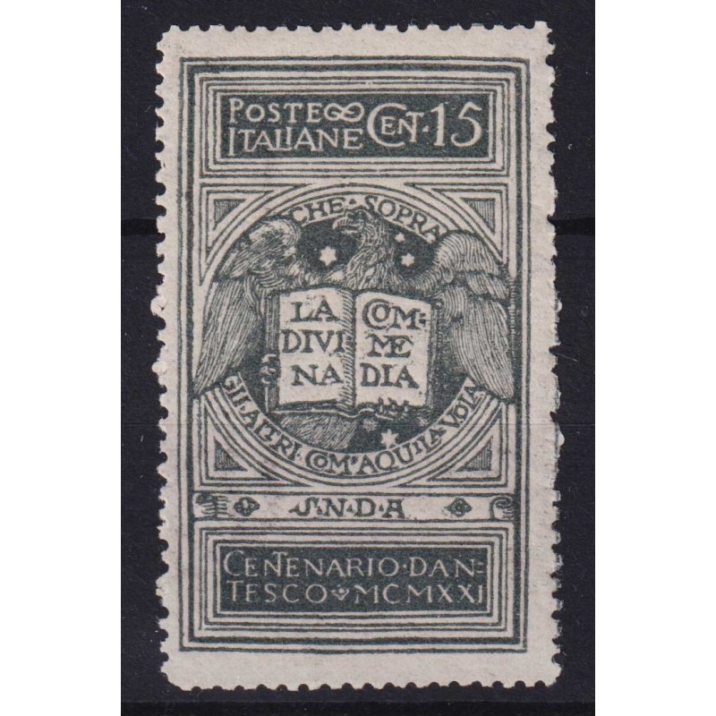 REGNO D'ITALIA 1921 DANTE NON EMESSO 15 C. N.116A G.I MNH** CERT. C...