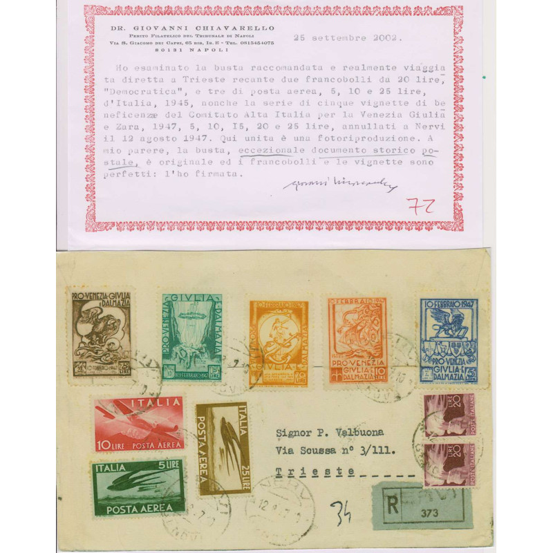 1947 RARA BUSTA VIAGGIATA CON VIGNETTE PRO VENEZIA GIULIA CERTIFICA...