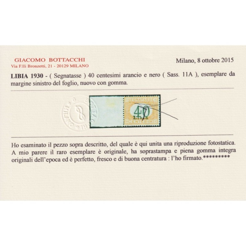 COLONIE LIBIA 1930 SEGNATASSE 40 CENTESIMI N.11A G.I MNH** CERT.  |...