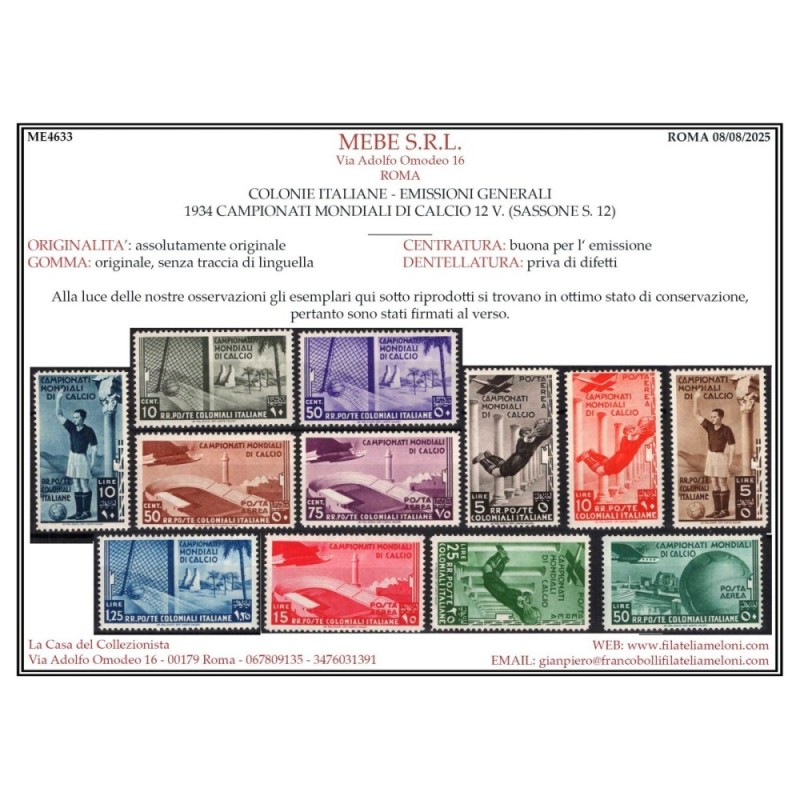 COLONIE EMISSIONI GENERALI 1934 CAMPIONATI MONDIALI CALCIO 12 V. G....