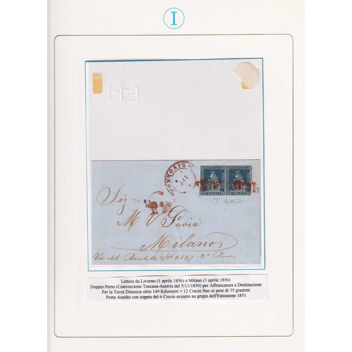 TOSCANA 1851-52 COPPIA 6 CRAZIE AZZURRO SU GRIGIO N.7d US. SU BUSTA... TOSCANA 1851-52 COPPIA 6 CRAZIE AZZURRO SU GRIGIO N.7d US. SU BUSTA...