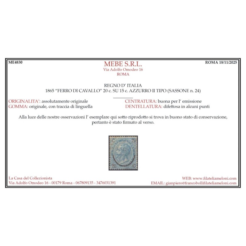 REGNO D'ITALIA 1865 FERRO DI CAVALLO II TIPO N.24 G.O MH* CERT.  | ...
