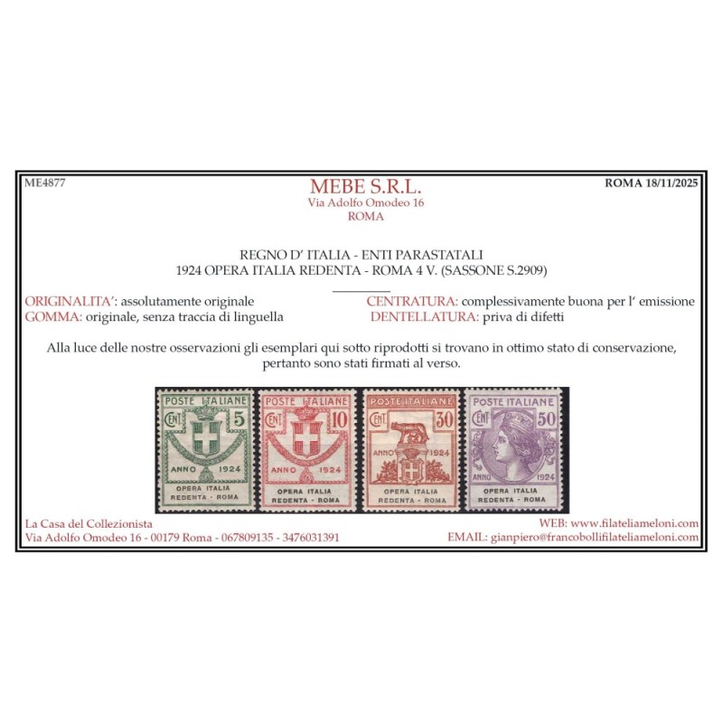 REGNO 1924 PARASTATALI OPERA ITALIA REDENTA ROMA G.I MNH** CERT.  |...