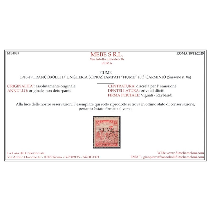 FIUME 1916-17 10 F. CARMINIO N.8a US. CERT.  | Filatelia Meloni