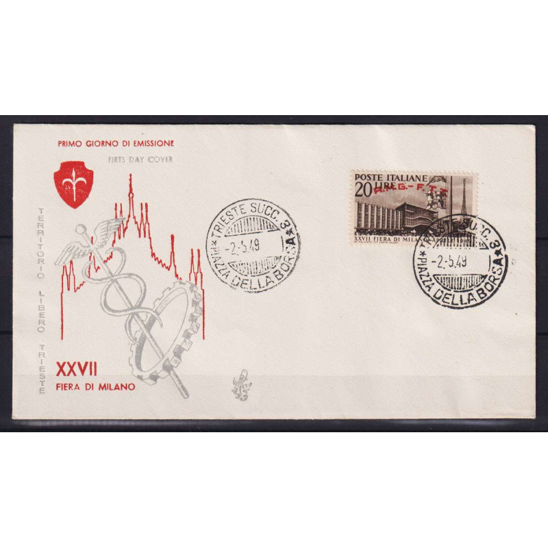 TRIESTE ZONA A 1949 FIERA DI MILANO USATO SU BUSTA FDC VENEZIA  | F...