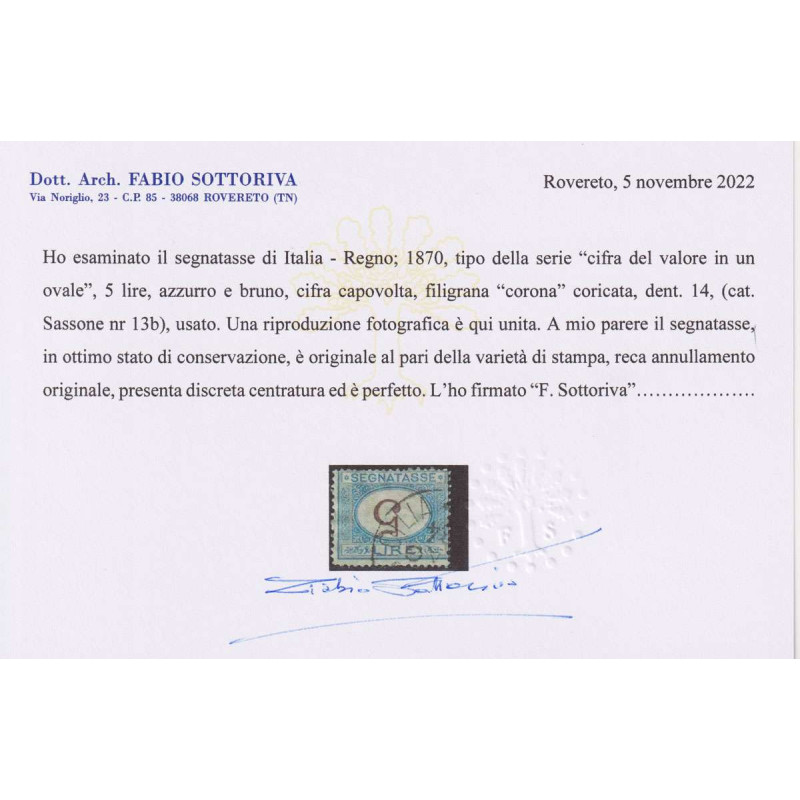 REGNO 1870 – 1874 SEGNATASSE 5 LIRE VARIETA' CAPOVOLTA US. CERT.  |...