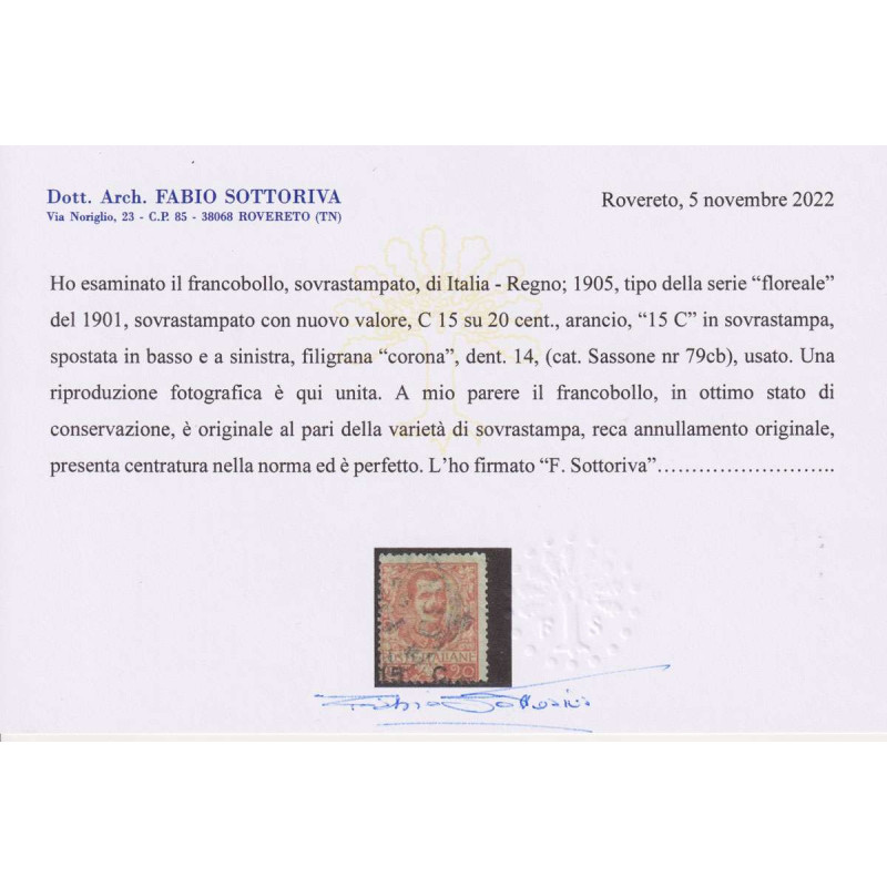 REGNO 1905 FLOREALE 15 C. SU 20 C. VARIETA' N.79cb USATO CERT.  | F...
