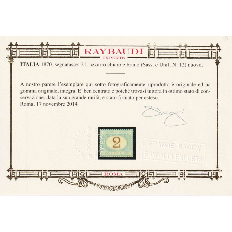 REGNO D' ITALIA 1870-74 SEGNATASSE 2 LIRE BEN CENTRATO G.I MNH** CE...