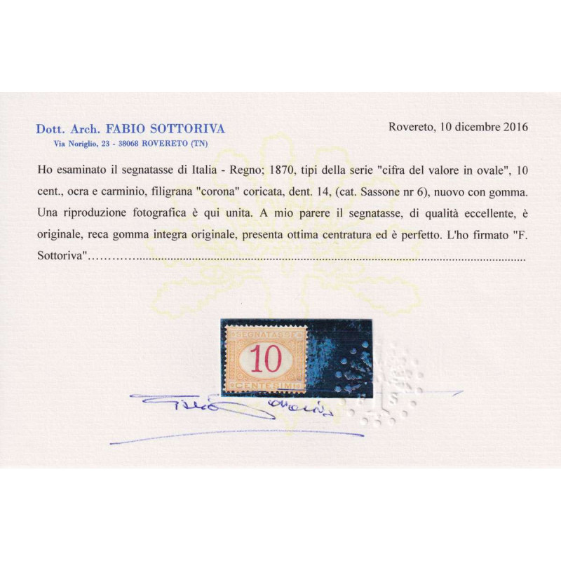 REGNO D' ITALIA 1870-74 SEGNATASSE 10 C. BEN CENTRATO G.I MNH** CER...