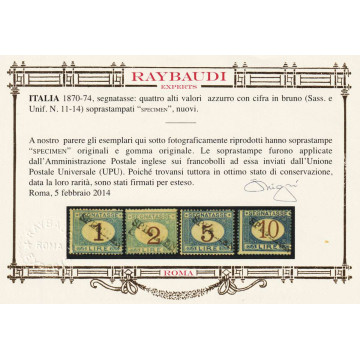 REGNO D' ITALIA 1870-74 SEGNATASSE 4 V. SPECIMEN Nn.11/14 UPU G.O. ...