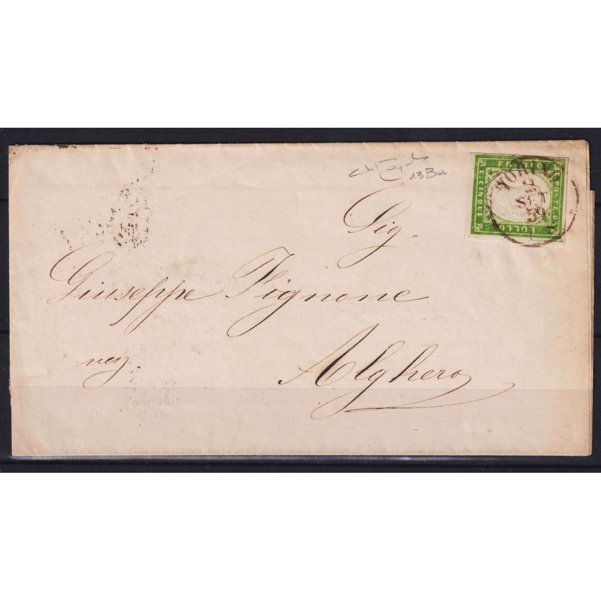 SARDEGNA 1859 5 CENTESIMI VERDE GIALLO N.13Ba USATO SU BUSTA CERT. ... SARDEGNA 1859 5 CENTESIMI VERDE GIALLO N.13Ba USATO SU BUSTA CERT. ...