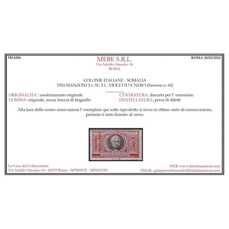 COLONIE SOMALIA 1924 MANZONI 6 V. G.O MLH* 5 LIRE G.I MNH** CERT.  ...