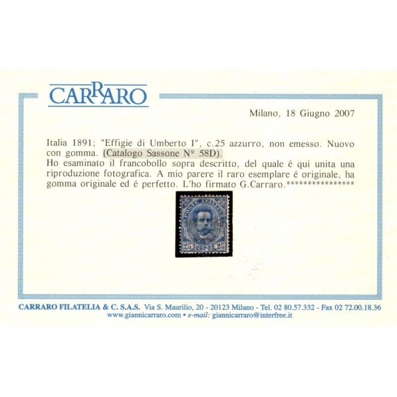 REGNO 1891 UMBERTO I BIGOLA 25 CENTESIMI N.58D G.O MH* CERT. CENTRA...