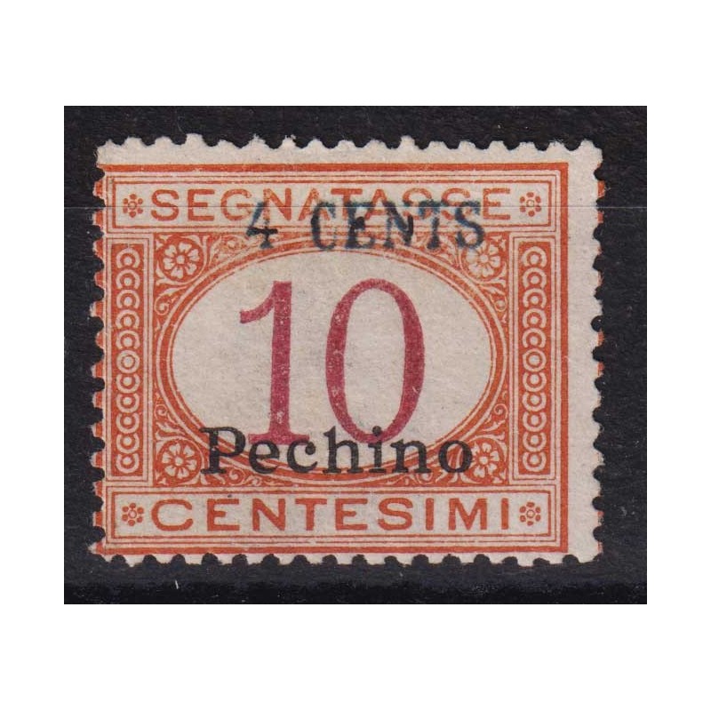 OCCUPAZIONI PECHINO 1918 SEGNATASSE 4 C. SU 10 C. N.5 G.O MLH* CERT...